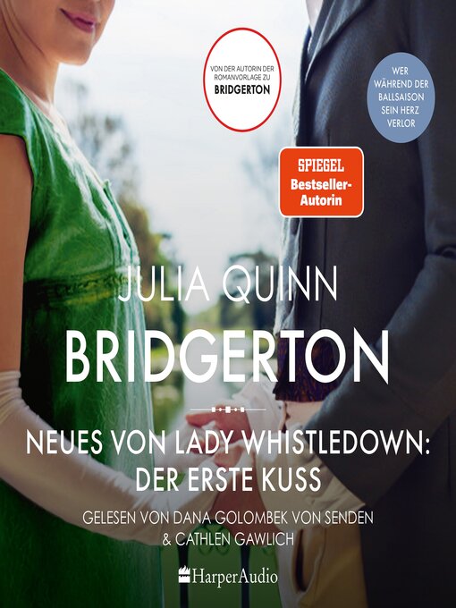 Title details for Neues von Lady Whistledown: Der erste Kuss by Julia Quinn - Available